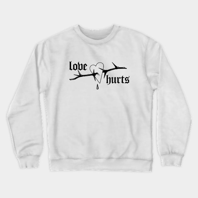 Love Hurts Crewneck Sweatshirt by Smurnov